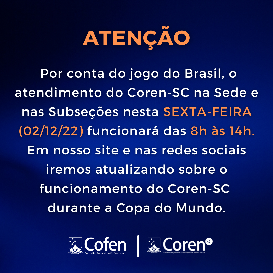 CREF3/SC altera horários de atendimento externo durante os jogos da seleção  brasileira na Copa do Mundo - CREF3/SC - Conselho Regional de Educação  Física de SC